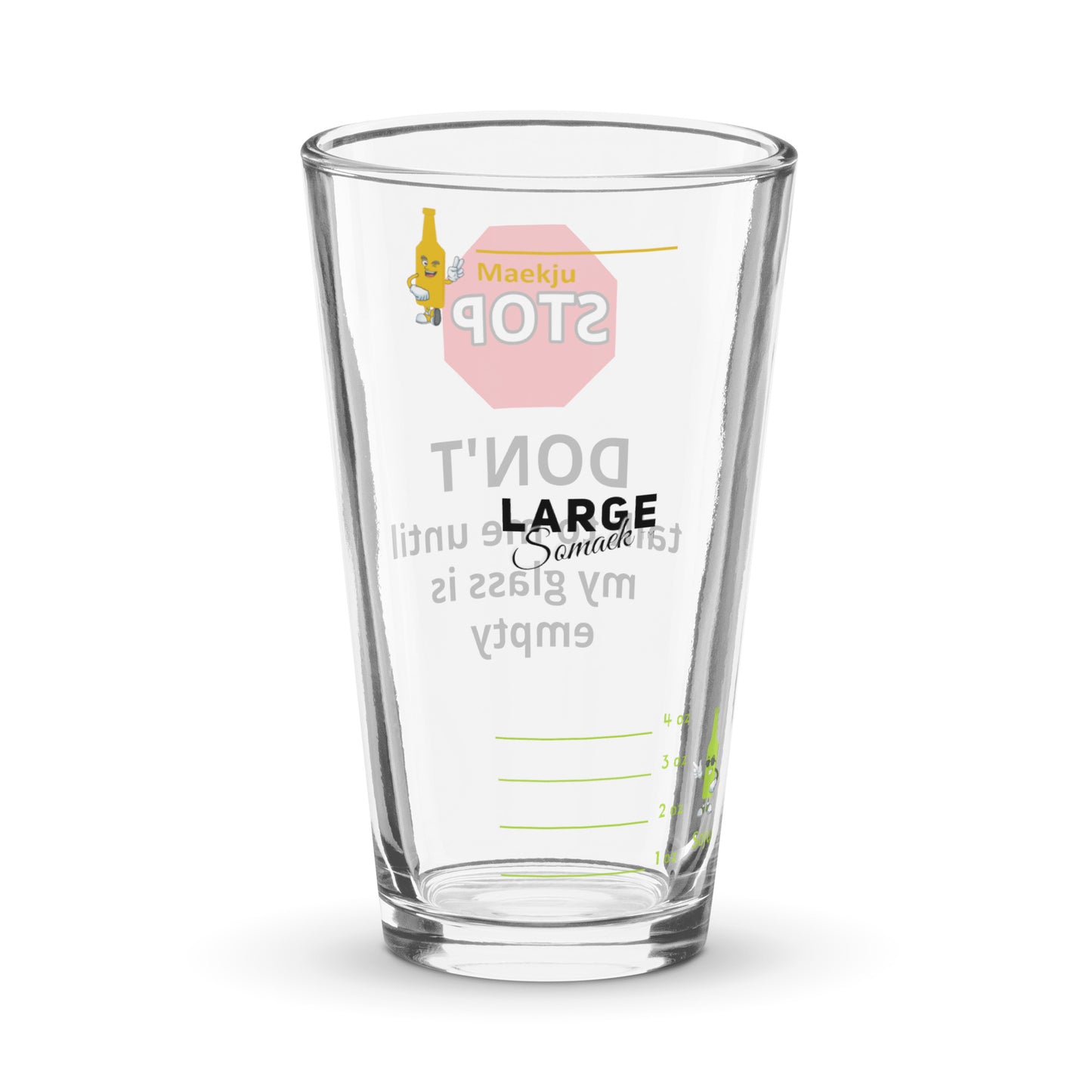 Don't talk to me until my glass is empty