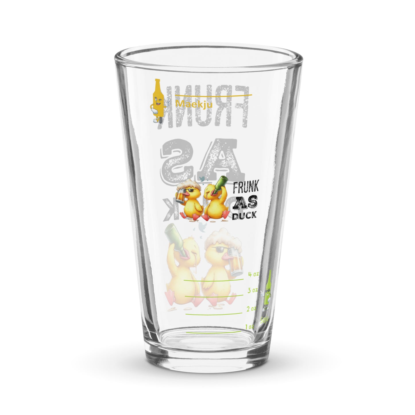 Frunk as Duck - Two Drunk Ducks somaek glass