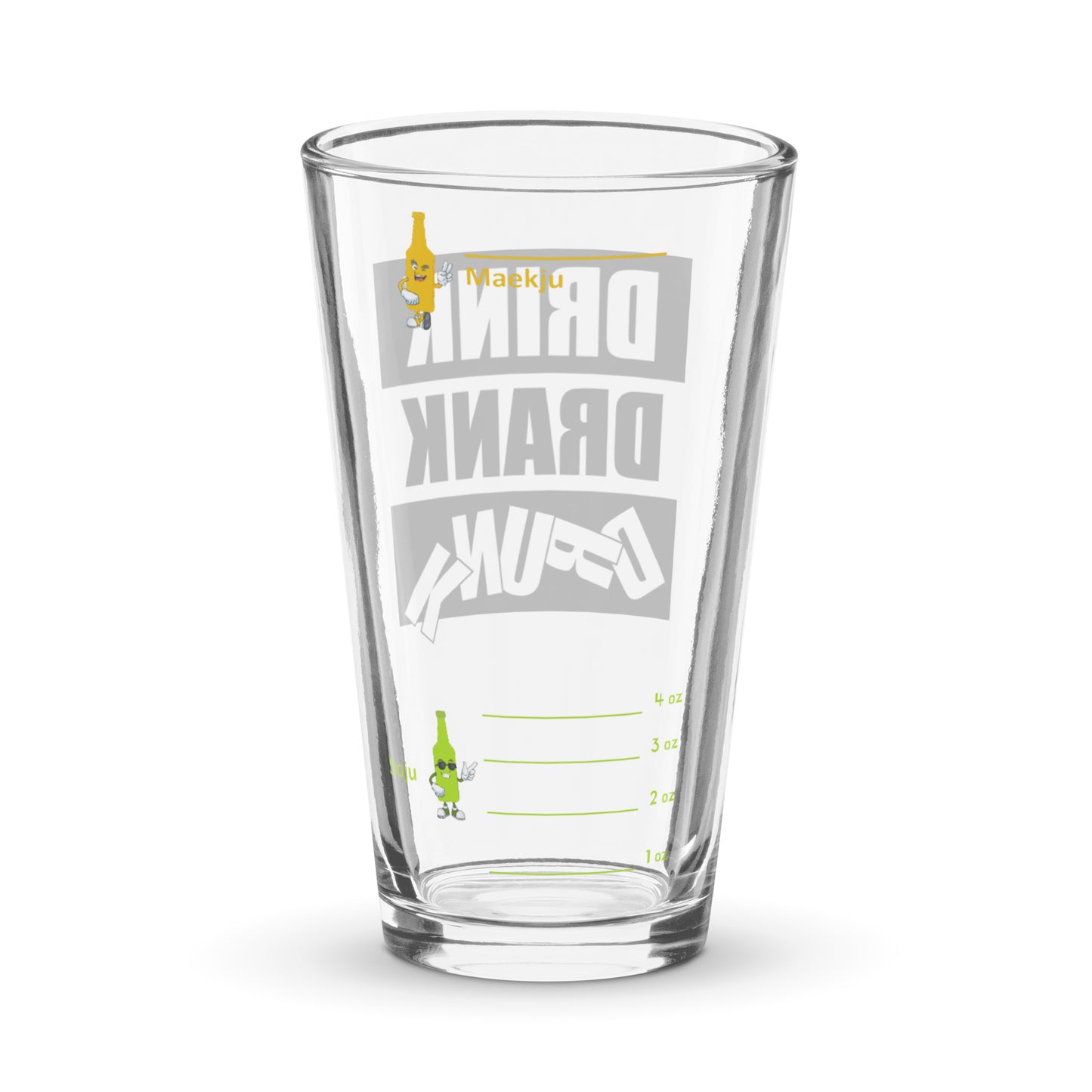 Drink Drank Drunk - Somaek Glass (oz)