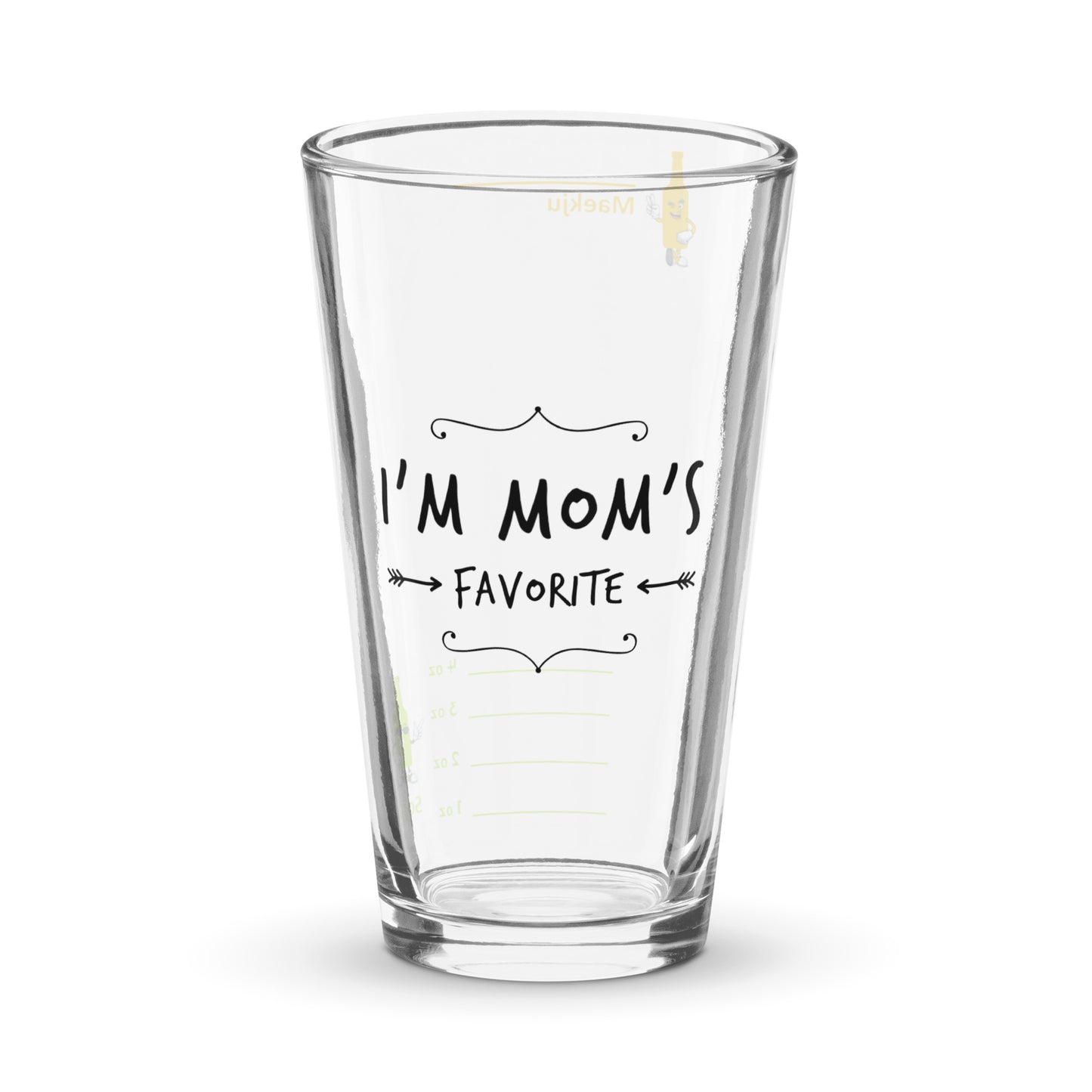 I'm Mom's Favorite (with arrows) somaek glass