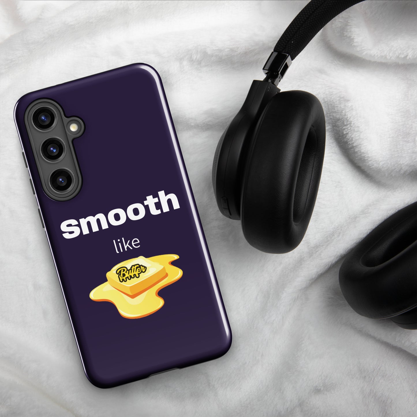 Smooth Like Butter Tough case for Samsung®
