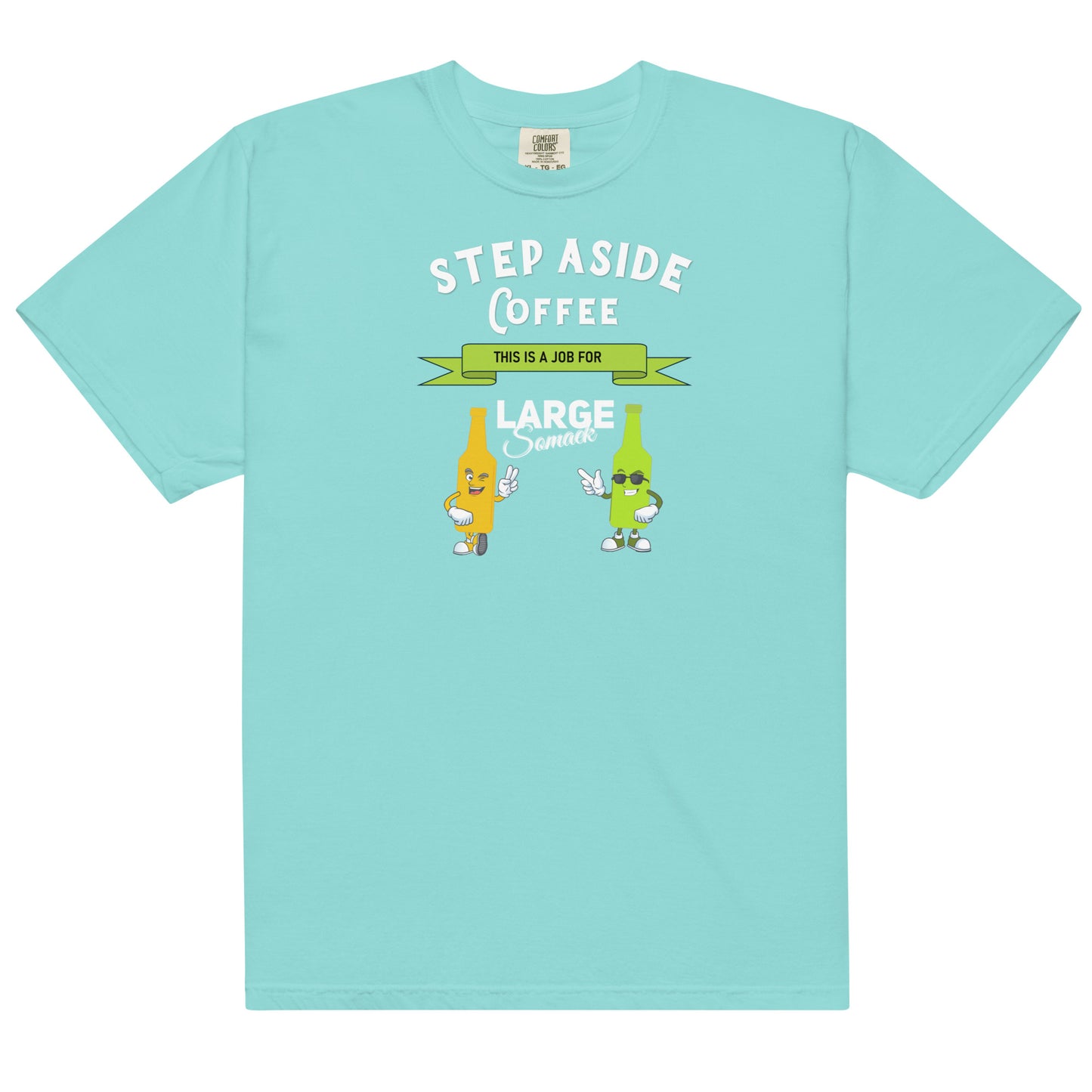 Step aside coffee, this is a job for Large Somaek T-shirt