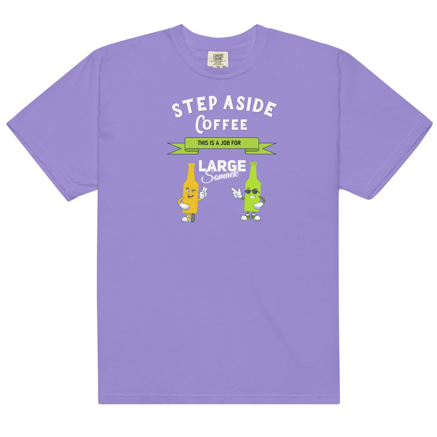 Step aside coffee, this is a job for Large Somaek T-shirt
