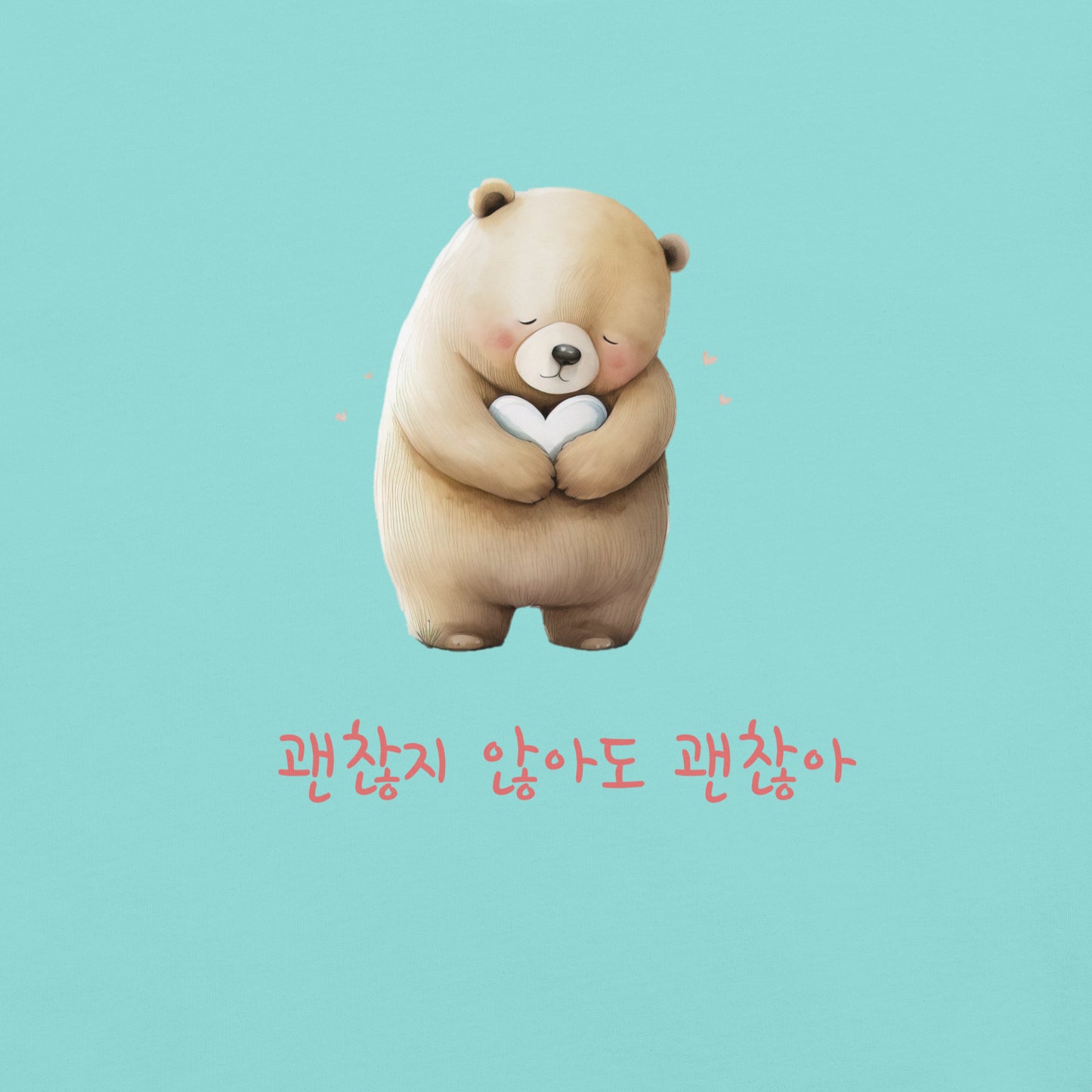 It's Okay to Not Be Okay bear T-shirt