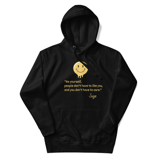 Be Yourself Suga Quote - sweatshirt hoodie