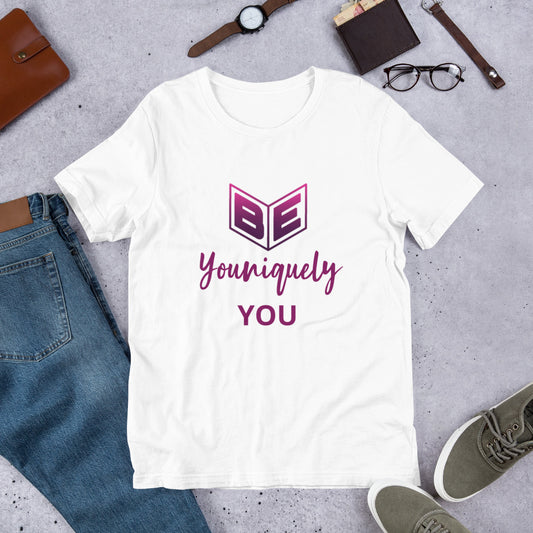 Be Youniquely You T-shirt